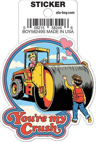 Steven Rhodes You're My Crush Die Cut 3" Vinyl Sticker