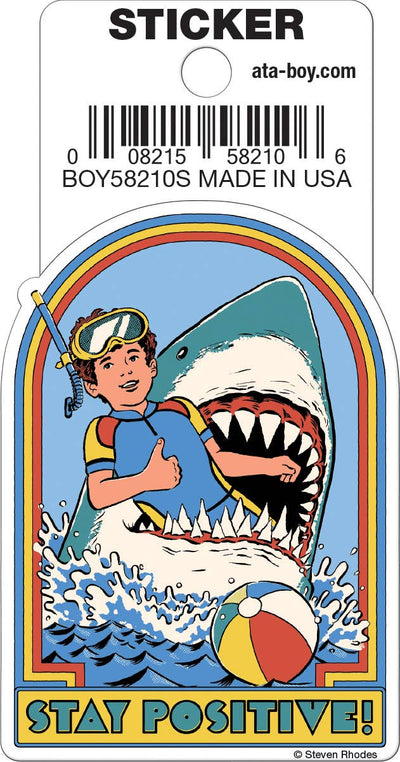 Steven Rhodes Stay Postitive Die Cut 3" Vinyl Sticker