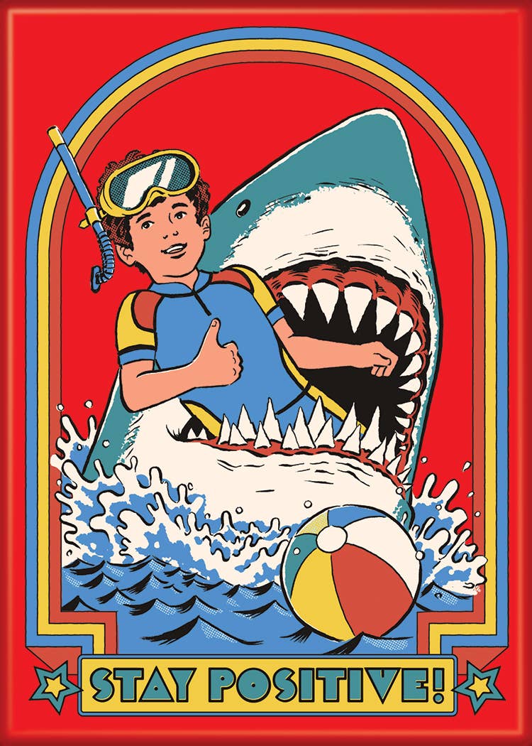 Steven Rhodes Stay Positive Magnet – Replay Toys LLC