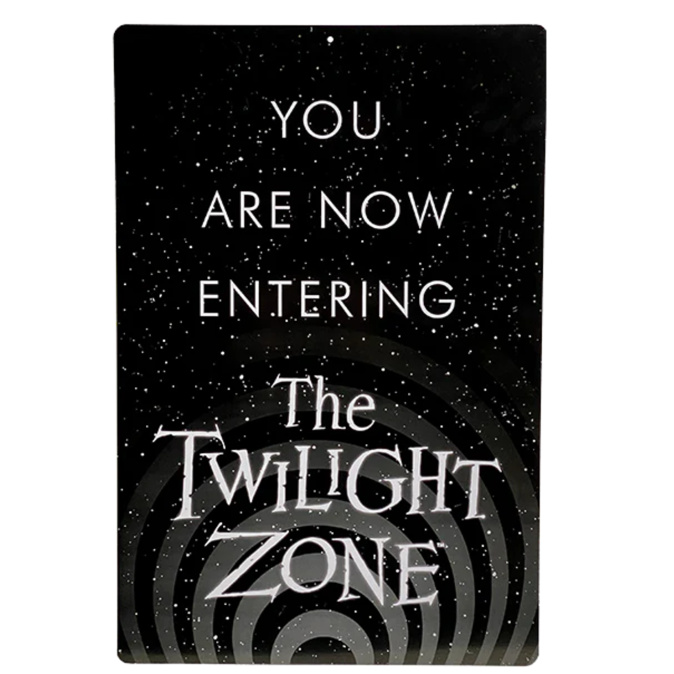 THE TWILIGHT ZONE - YOU ARE NOW ENTERING METAL SIGN