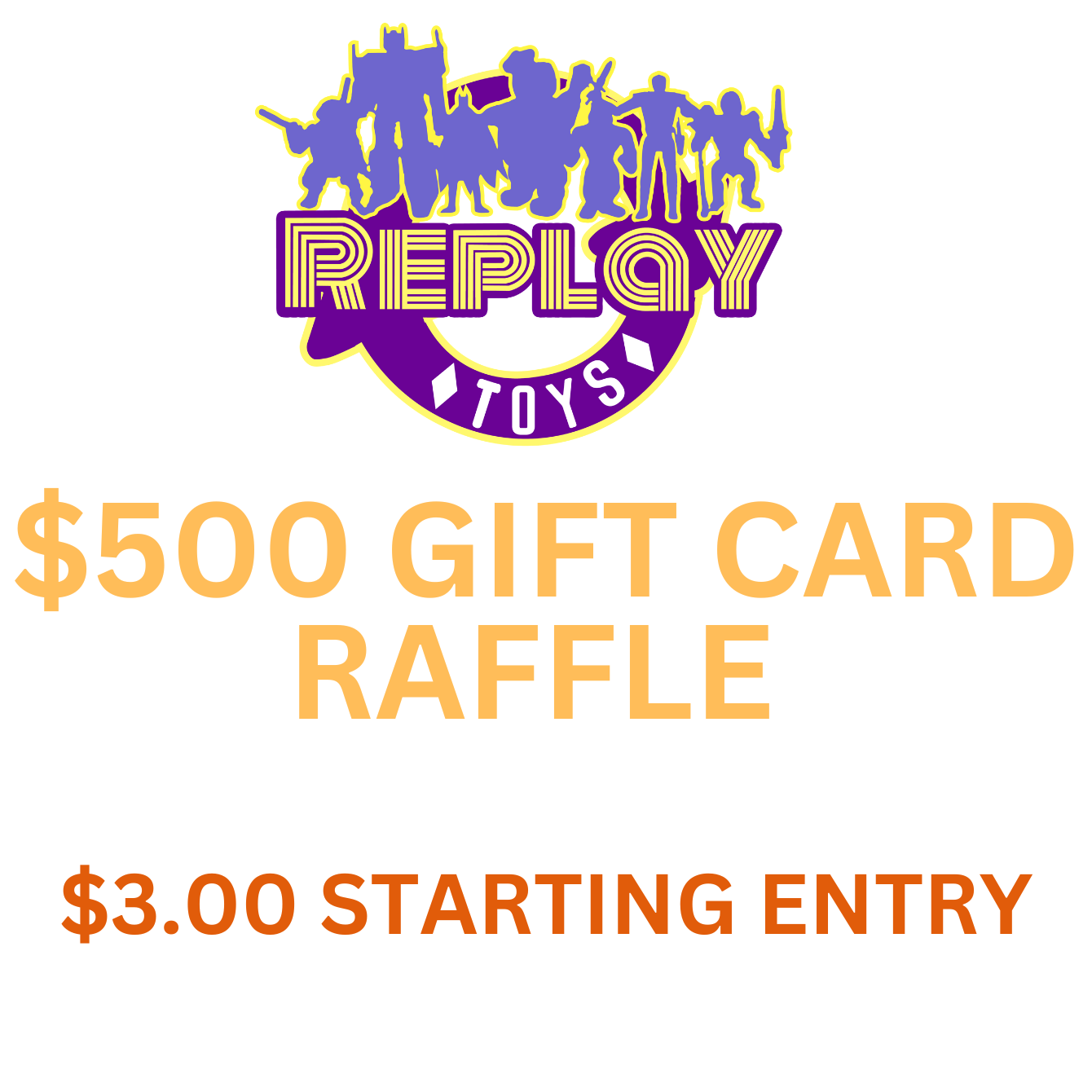 $500 Gift Card Raffle ($3.00 Starting Entry)