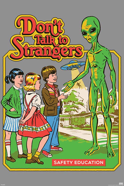 Steven Rhodes - Don't Talk to Strangers - 24x36 Poster
