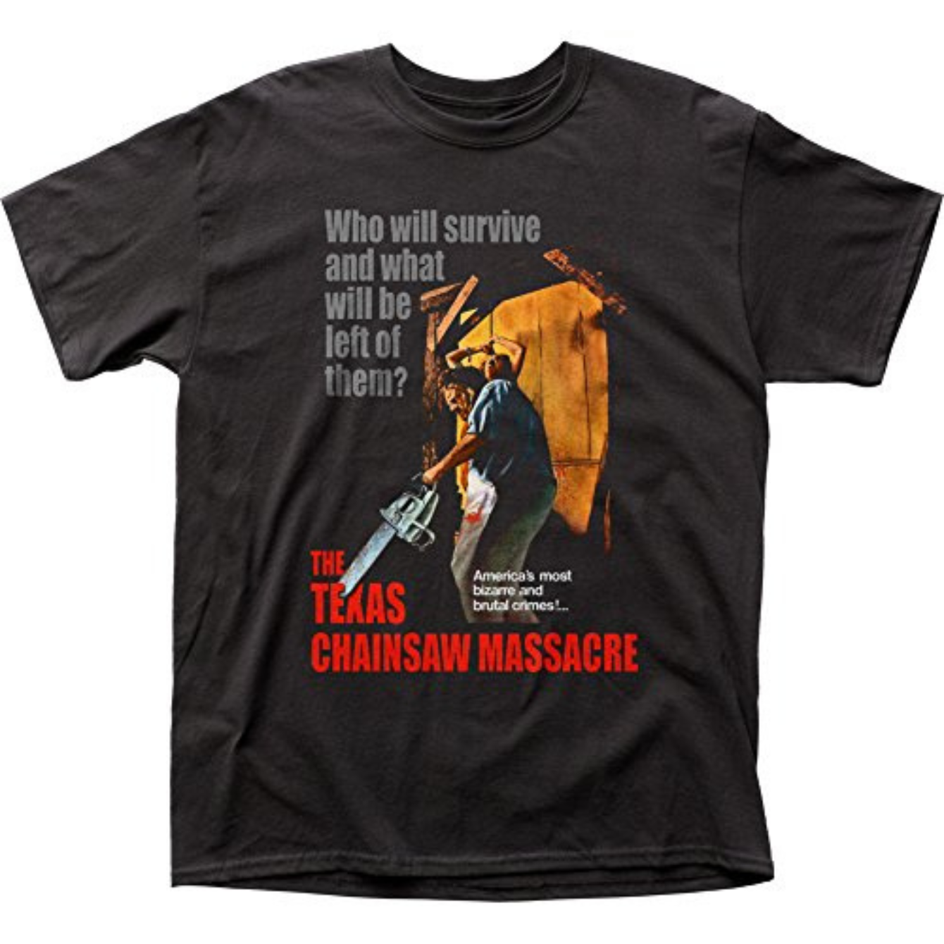 Texas Chainsaw Massacre Who Will Survive Tshirt